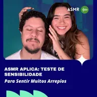 ASMR APLICADO: Teste de Sensibilidade Para Sentir Muitos Arrepios!