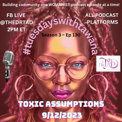 Toxic Assumptions
