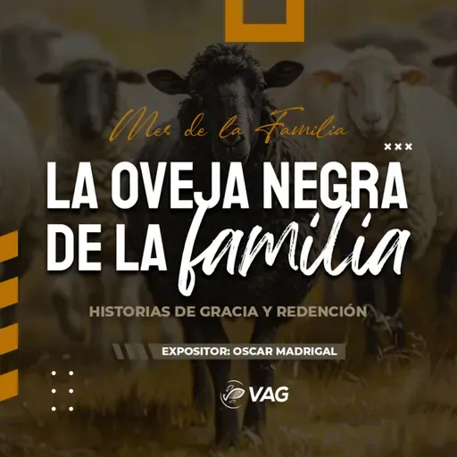 10 y 11 DE MAYO |02| La Oveja Negra de la Familia – Óscar Madrigal