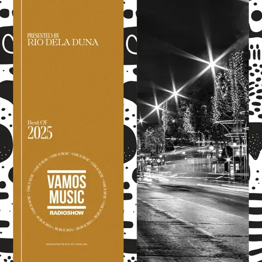 Vamos Radio Show By Rio Dela Duna #604 Best Of 2025