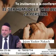 RAB YAAKOV NACACH- SER HUMILDE TRAE BERAJA PARA LA PERSONA