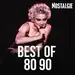 Nostalgie - Best of 80 90