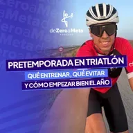 #50 Pretemporada en triatlón: qué entrenar, qué evitar y cómo empezar bien el año.