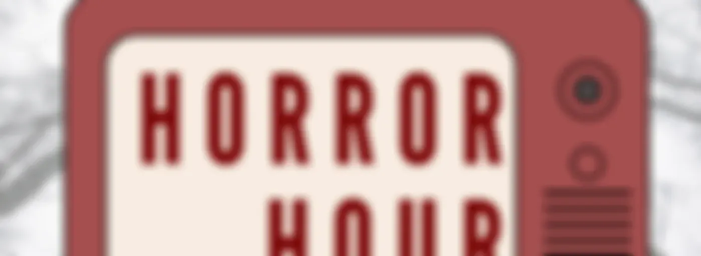 Horror Hour with the Hannas: A Horror Movie Review Comedy Podcast