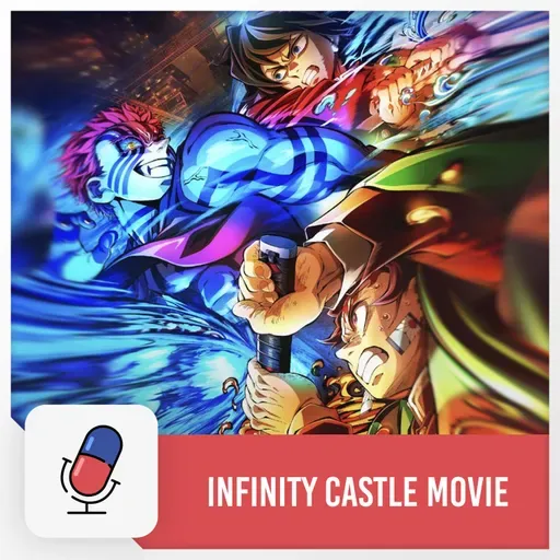 Demon Slayer The Movie: Infinity Castle