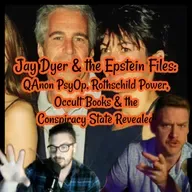 Jay Dyer & the Epstein Files: QAnon PsyOp, Rothschild Power, Occult Books & the Conspiracy State Revealed