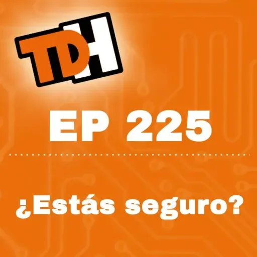 225 ¿Estás seguro?