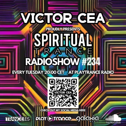 Victor Cea Pres. Spiritual Trance Radioshow 234 (16-12-25)