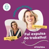 Fui expulsa do Trabalho 
