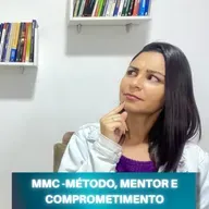 O que você precisa é de MMC (método, mentor e comprometimento)