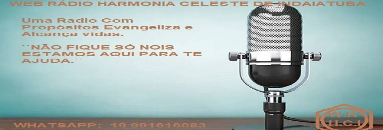 WEB RÁDIO HARMONIA CELESTE DE INDAIATUBA