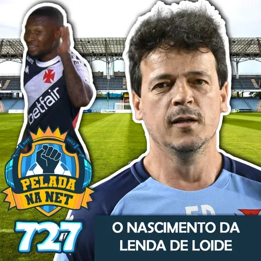 Pelada na Net #727 - O Nascimento Da Lenda De Loide