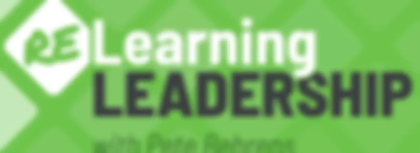 Relearning Leadership