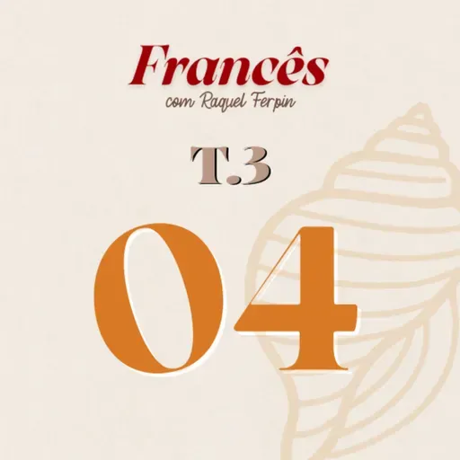 T3 / Ep.04 - Le voyage de Paula à Paris #04