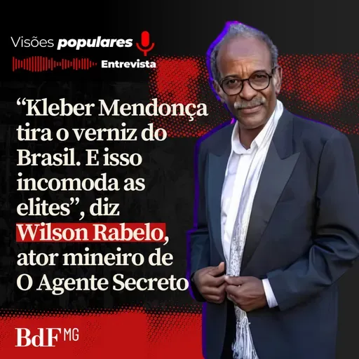 “Kleber Mendonça tira o verniz do Brasil. E isso incomoda as elites”, diz Wilson Rabelo, ator mineiro de O Agente Secreto