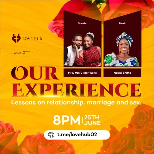 Our Experience;Love and Sex