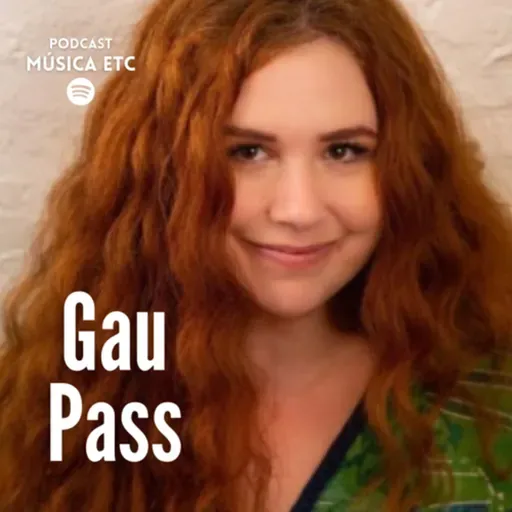 A Música me escolheu - Gau Pass