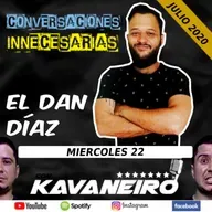 #053 Conversaciones Innecesarias - EL DAN DIAZ