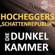 #230 Hocheggers "Schattenrepublik" #1 "Wir waren begeistert von uns selbst"