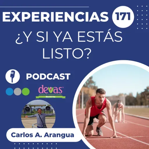¿Y si ya estás listo? Experiencias 171