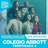 Razones para ver: ‘Colegio Abbott' Temp. 4, en Disney+