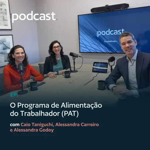 O Programa de Alimentação do Trabalhador (PAT)
