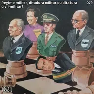079 - Regime militar, ditadura militar ou ditadura civil-militar?