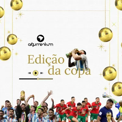Edição Especial: Fim de Copa