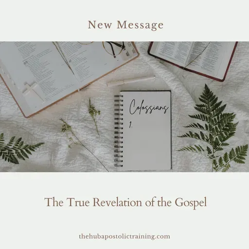 The True Revelation of the Gospel