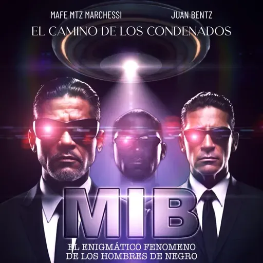 El Enigmático Fenómeno de los Hombres de Negro