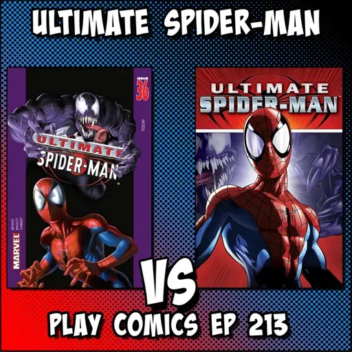 Ultimate Spider-Man with Derek B Gayle and Doug Fink (Walloping Websnappers)