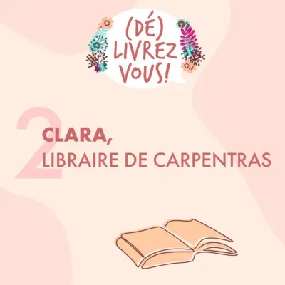 Clara, libraire de Carpentras