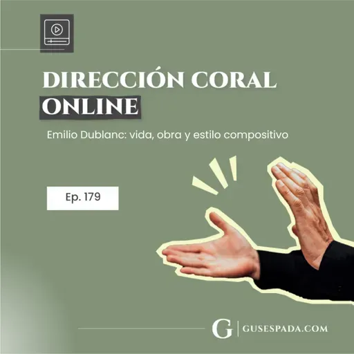 Emilio Dublanc: vida, obra y estilo compositivo