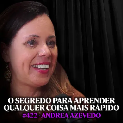 Neurociência da Música: O que Acontece no Cérebro quando você está ouvindo - Andrea Azevedo | Lutz Podcast #422