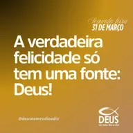 ACHE A ALEGRIA EM DEUS | 31/03/2025 T4 EP62