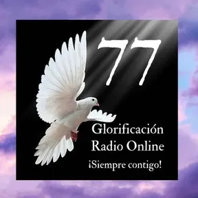 GLORIFICACIÓN RADIO ON LINE 77