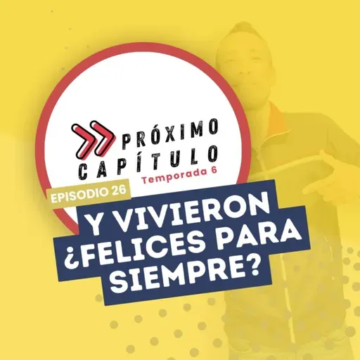 Y vivieron ¿felices para siempre?