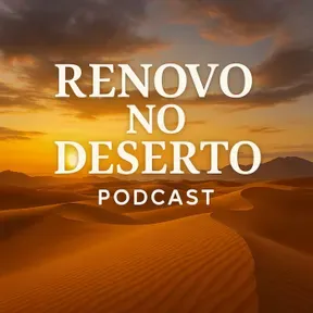 Renovo no Deserto