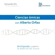 Cómo la revolución de las ómicas está cambiando nuestra salud