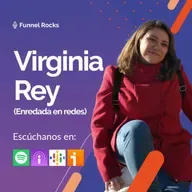 Emprendimiento y Redes con Virginia Rey | Ep. 47