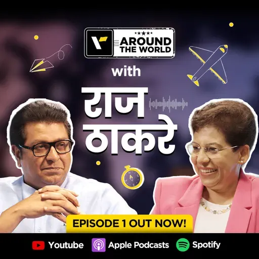 Episode 1 ft. Shri. Raj Thackeray | Around The World | Veena World | World Tourism Day 2025