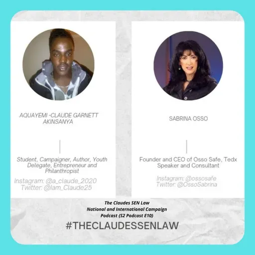 The Claudes SEN Law National and International Campaign S2 Podcast E10