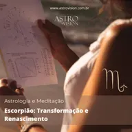 Meditação Guiada para Escorpião: Transformação e Renascimento