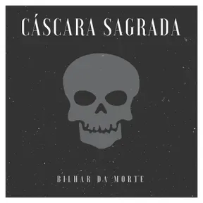 Banda CASCARA Sagrada