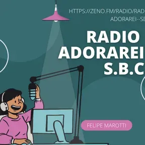 ADORAREI SBC