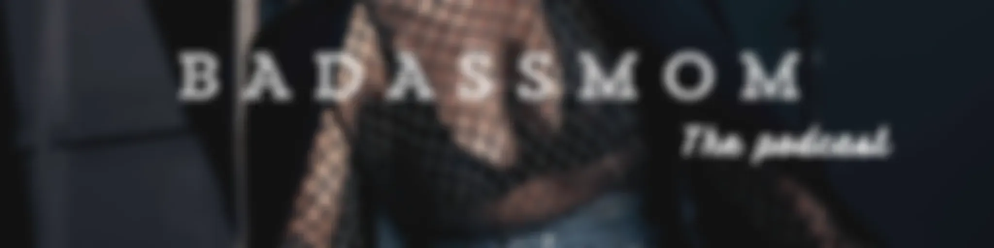 BADASSMOM - in the city