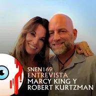 SNEN 169 - Entrevista a Marcy King y Robert Kurtzman