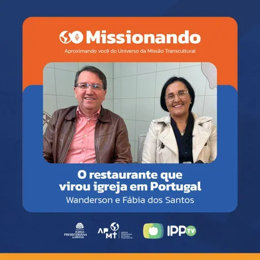 O restaurante que virou Igreja em Portugal - Wanderson e Fábia dos Santos