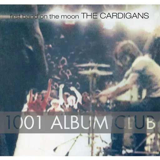 832 The Cardigans - First Band on the Moon
