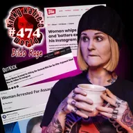 #474 – Dildo Rage